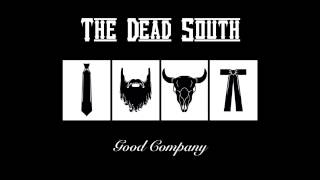 The Dead South  The Dead South [upl. by Kanor]