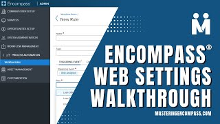 Encompass® Web Settings Walkthrough [upl. by Pia441]