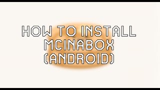 How to play Minecraft Java Edition on Android MCinaBox [upl. by Robma902]