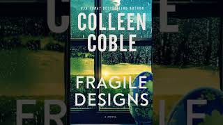 Colleen Coble  Fragile Designs  Mystery Thriller amp Suspense Audiobook [upl. by Nnaxor]