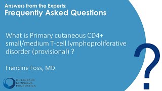 Rare Variant Primary cutaneous CD4 smallmedium Tcell lymphoproliferative disorder provisional [upl. by Nari]