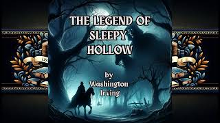 The Legend of Sleepy Hollow by Washington Irving  Full Audiobook [upl. by Basso]