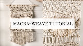 How To MacraWeave Tutorial [upl. by Merilyn]