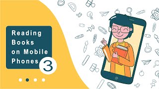 Reading Books on Mobile Phones  Benefits and Tips Part 3 [upl. by Aihsram603]