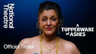 A Tupperware of Ashes  Concept Trailer  National Theatre [upl. by Atlas]