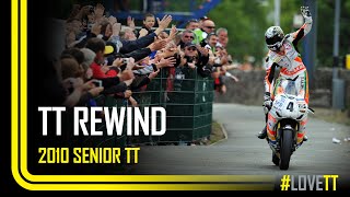 TT Rewind 2010 Senior TT [upl. by Zeidman]