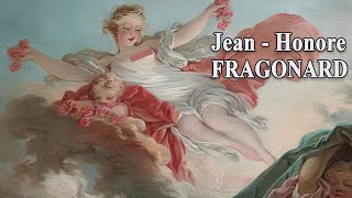 JEANHONORÉ FRAGONARD  French Rococo Master HD [upl. by Theodosia222]