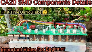 CA20 Amplifier SMD Components Details [upl. by Nellad273]