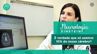 É verdade que só usamos 10 do nosso cérebro [upl. by Naples]