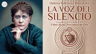 Helena Petrovna Blavatsky  La Voz del Silencio Audiolibro Completo en Español Voz Real Humana [upl. by Beller]