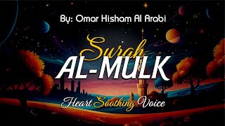 Surah Al Mulk Heart Soothing Voice By Omar Hisham AL Arabi  Al Khayyam Tv [upl. by Chas]