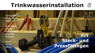 Trinkwasserinstallation mit Verbundrohr  Praxis [upl. by Veron873]