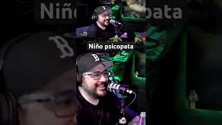 Niño psicopata niñopsicopata niño psicopata comedia risa podcast [upl. by Sargent]