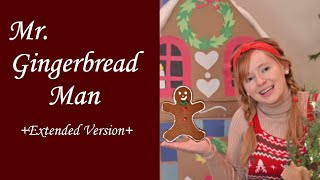 Mr Gingerbread Man  Original Childrens Song  Extended Version [upl. by Barnaby]