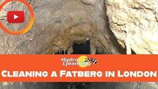 Cleaning a Fatberg in London  Hydro Cleansing [upl. by Routh]