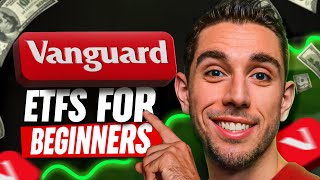 Vanguard ETFs For Beginners  The Ultimate Guide [upl. by Ennagrom]