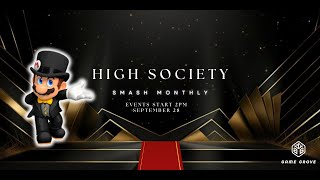 HIGH SOCIETY  WV Monthly  Smash Ultimate [upl. by Sara]