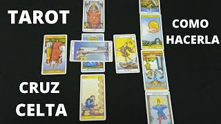 TIRADA de TAROT CRUZ CELTA BIEN EXPLICADA CURSO DE TAROT GRATIS [upl. by Mather]