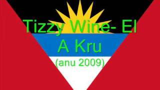 Tizzy Wine El A Kru ANU 2009 [upl. by Magnien]