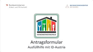 Ausfüllhilfe Antragsformuar Handwerkerbonus mit IDAustria [upl. by Milks]