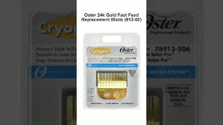 Oster 24k Gold Fast Feed Replacement Blade 91350 [upl. by Assin295]