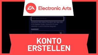 EA Konto erstellen • Tutorial [upl. by Yasmar]