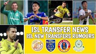 ISL Transfer Rumours 202425  Indian Super League [upl. by Ailadi]