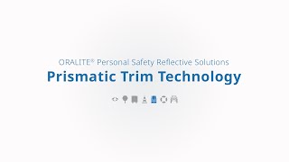 ORALITE® Prismatic Trim Technology [upl. by Sayles]