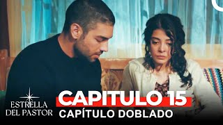 Estrella Del Pastor Capítulo 15 Doblado en Español [upl. by Fast]