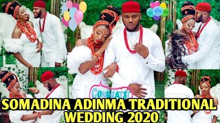 SOMADINA ADINMA TRADITIONAL WEDDING 💒 AFTER HE DUMPS CHINENYE NNEBE😭FULL VIDEO 2020😮 [upl. by Diaz]