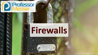 Firewalls  SY0601 CompTIA Security  33 [upl. by Tanberg]