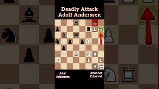 Deadly Attack Adolf Anderssen chess shorts [upl. by Harrus]