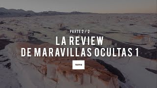 La review de Maravillas Ocultas de Argentina  Directors cut  Parte 22 [upl. by Leizo]