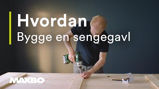 Hvordan bygge en sengegavl [upl. by Serafina]