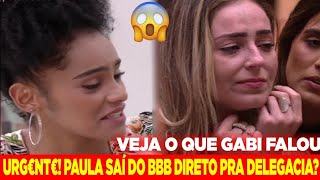 BBB19 Antes da FINAL Paula irá deixa o BBB No MAIS VOCÊ Gabi revela que irá conversar com Rodrigo [upl. by Arnaud]