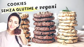 COOKIES SENZA GLUTINE amp VEGANI  3 RICETTE GOLOSE E FACILISSIME 🍪 [upl. by Dent979]