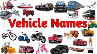 Vehicles Name In English  Types Of Vehilcles With Spelling  Mode Of Transport  Vehicles [upl. by Farris]