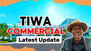 TIWA COMMERCIAL HUB May 2024 Update  Ibeju Lekki Lagos [upl. by Chancellor110]