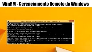 WinRM Gerenciamento Remoto do Windows e o ICM do PowerShell [upl. by Yvi]