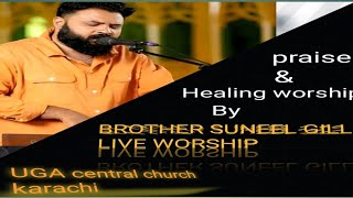 worshiper SUNEEL GILL live  Sunday service 2024 karachi  UrduHindi geet [upl. by Rosalynd295]