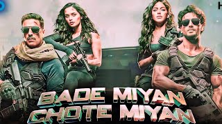 Bade Miyan Chote Miyan Full Movie Hindi  Akshay Kumar  Tiger ShroffParthviraj  Facts And Details [upl. by Haimarej]