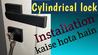 Cylinder lock kaise lagate hain  Cylinder Mortise lock installation  Handle lock [upl. by Bollinger]