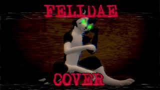 FELIDAE COVER SONG [upl. by Olethea]