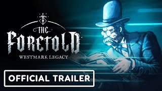 The Foretold Westmark Legacy  Official Release Date Announcement Trailer [upl. by Godding]