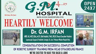 Dr GM IRFAN SUCCESSFUL COMPLETED ROBOTIC SURGERY TRAINING FROM IRCAD STRASBOURG FRANCE [upl. by Ueihttam]