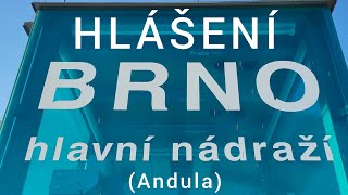 Hlášení  Brno hlavní nádraží INISS [upl. by Maharba]