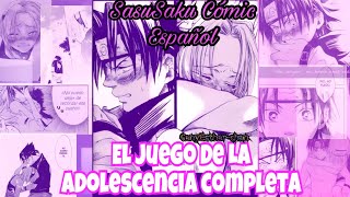 SasuSaku Cómic ♥️ El juego de la Adolescencia ♥️ Cómic Español Completo [upl. by Suiluj]