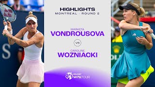 Marketa Vondrousova vs Caroline Wozniacki  2023 Montreal Round 2  WTA Match Highlights [upl. by Juni]