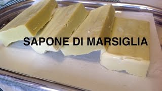 Sapone di Marsiglia fatto in casa [upl. by Farica]