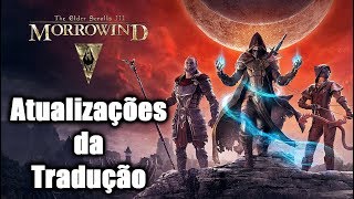 Morrowind Traduzido PTBR  Atualizações [upl. by Ayela625]